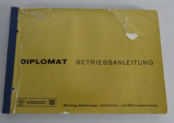 Betriebsanleitung / Handbuch Opel Diplomat B 28E / 54S von 02/1976