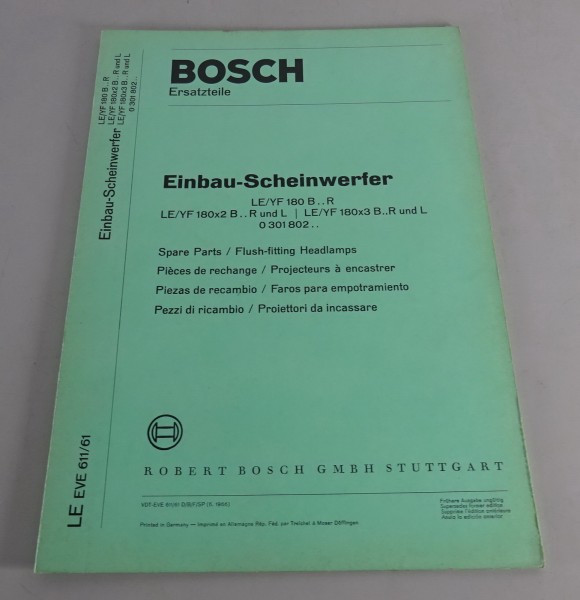 Teilekatalog Bosch Einbau-Scheinwerfer LE/YF 180 B.. R Stand 06/1966