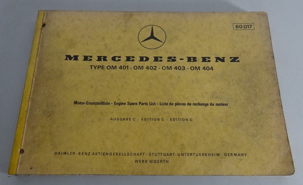Teilekatalog Mercedes-Benz Dieselmotor Typ OM 401 / 402 / 403 / 404 von 04/1973