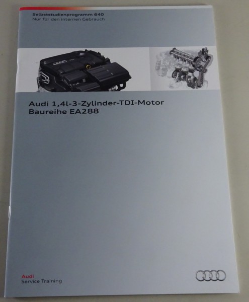 Selbststudienprogramm SSP 640 Audi 1,4l-3-Zylinder-TDI-Motor Stand 03/2015