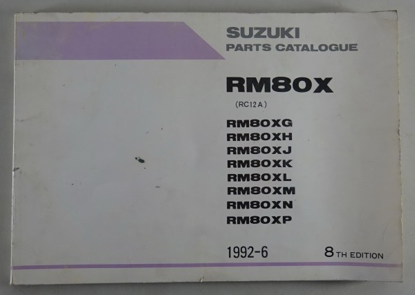 Teilekatalog / Parts Catalogue Suzuki RM 80 X Stand 06/1992