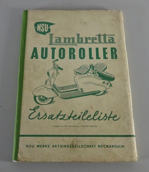 Teilekatalog / Ersatzteilliste NSU Lambretta Autoroller Stand 07/1951