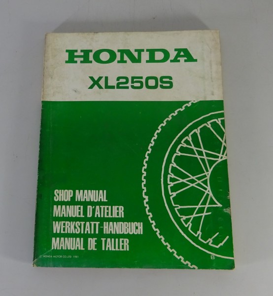Werkstatthandbuch Ergänzung Honda XL 250S Stand 1981