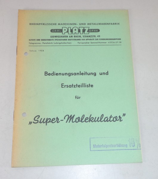 Betriebsanleitung + Teilekatalog Platz ,,Super-Molekulator" Stand 01/1955