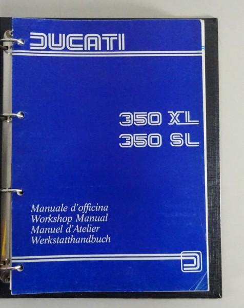 Werksatthandbuch / Workshop Manual | Ducati 350 XL / 350 SL | Stand 03/1983