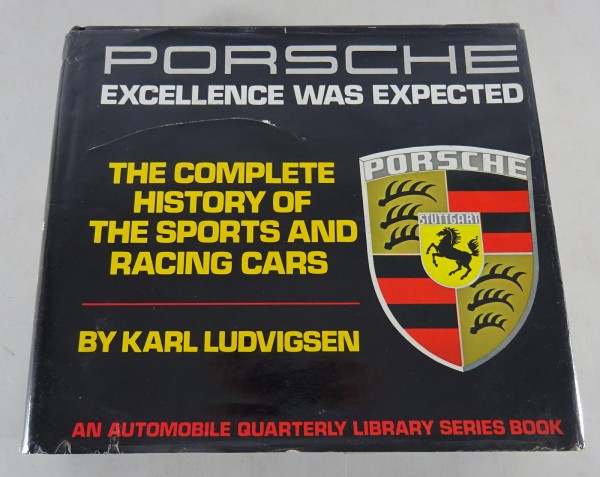 Bildband - Porsche Excellence was expected Stand 1977