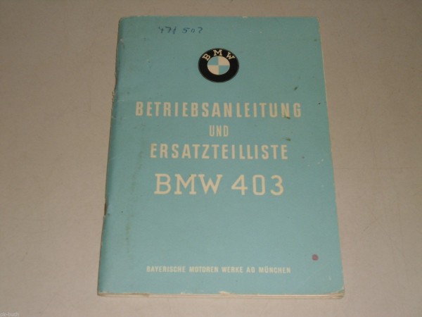 Betriebsanleitung und Ersatzteilliste BMW 403 Industrie Motor, Stand 09/1960