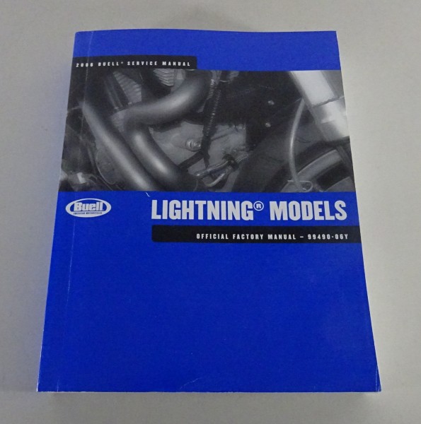 Workshop manual / Repair manual Buell Lightning Models 2006 from 09/2005