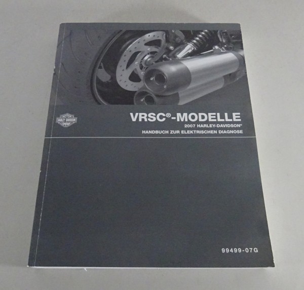 Diagnosehandbuch Harley Davidson V-Rod VRSC Modelle 2007 Stand 08/2006