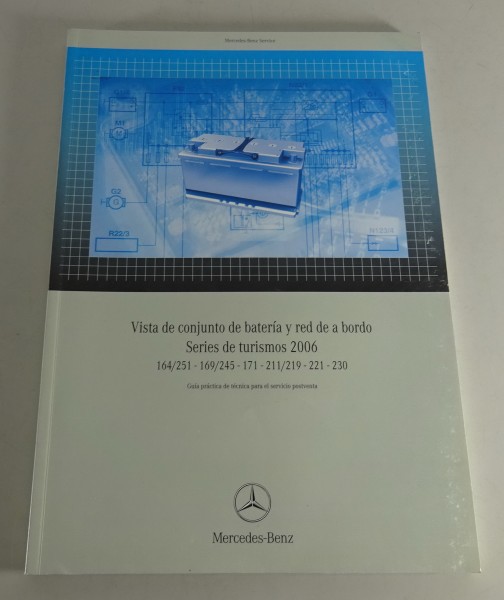 Manual de taller del sistema eléctrico de la batería Mercedes Benz turismos 2006