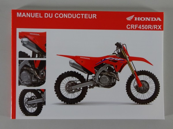 Manual du Conducteur / Manuel CRF 450 R/RX depuis 09/2021