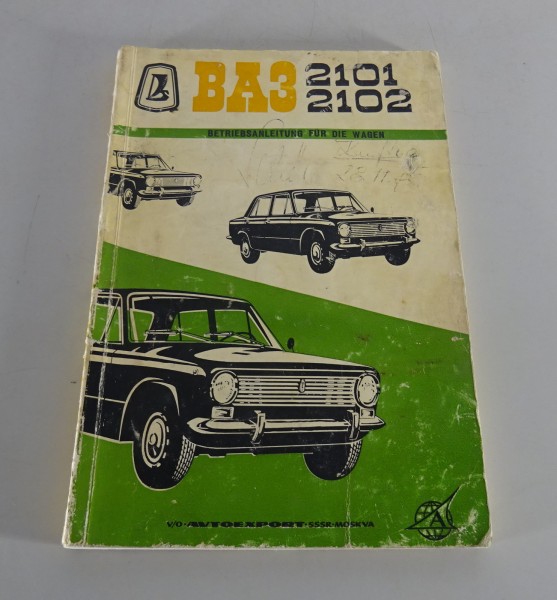 Betriebsanleitung / Handbuch Lada 1200 / VAZ 2101 Limousine & 2102 Kombi