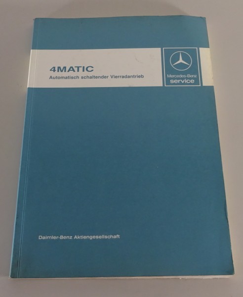 Werkstatthandbuch Mercedes 4MATIC Allradantrieb Mercedes W124 260 / 300 von 1987