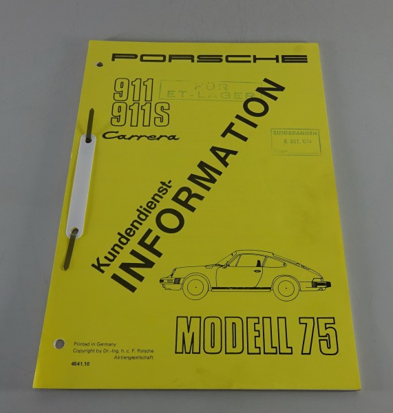 Werkstatthandbuch Porsche 911 / 911 S / Carrera Kundendienst - Information 1975