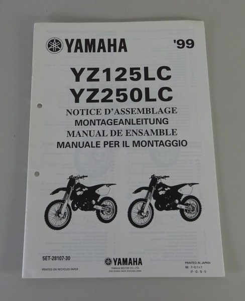 Montageanleitung / Notice D´Assemblage Yamaha YZ 125 LC / YZ 250 LC Stand 7/1998