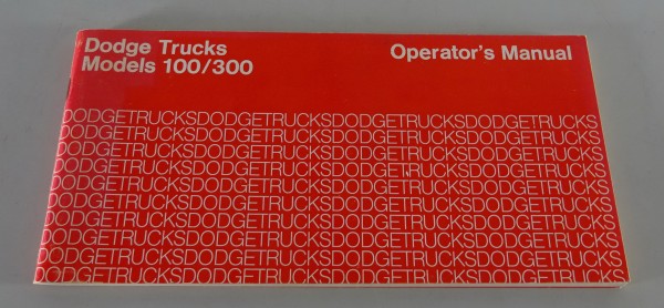 Owner´s Manual / Handbook Dodge Van 100 / 300 Serie Stand ca. 1975