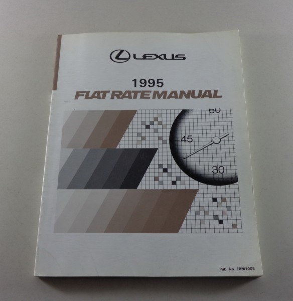 Arbeitsrichtzeiten Flat Rate Manual Lexus LS 400 Serie UCF20 Model year 1995