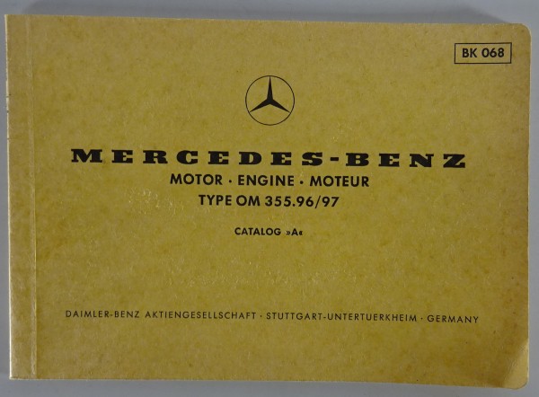 Bildkatalog / Teilekatalog Mercedes-Benz Diesel Motor OM 355.96/97 Stand 09/1974