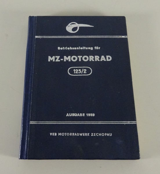 Betriebsanleitung / Handbuch MZ RT 125/2 Ausgabe 1959