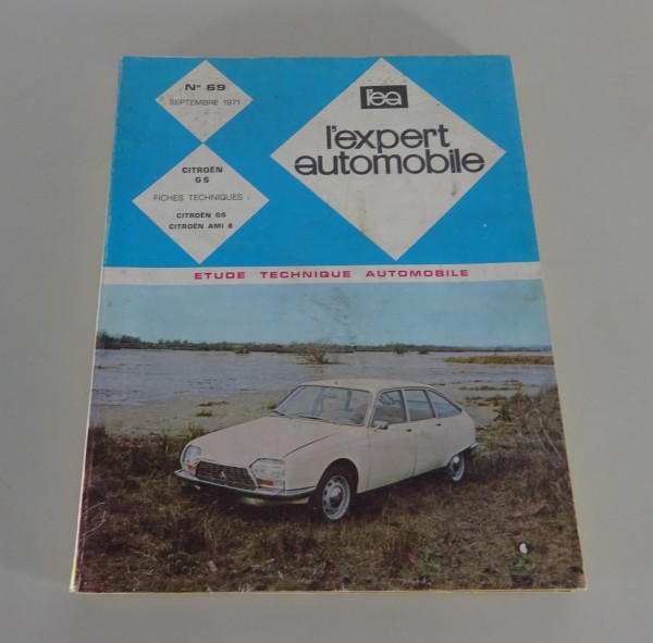 Manuel de réparation l'expert automobile Citroen GS Édition 09/1971