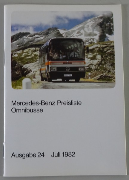 Preisliste Mercedes-Benz Omnibus Ausgabe Nr.: 24 Stand 07/1982
