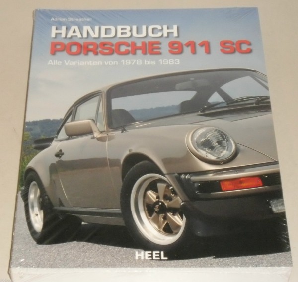 Technisches Handbuch Porsche 911 SC Baujahre 1978 - 1983 | Reparatur & Wartung