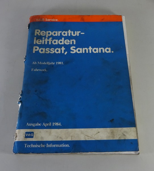 Werkstatthandbuch VW Passat B2 Typ 32b, Santana Fahrwerk von 04/1984