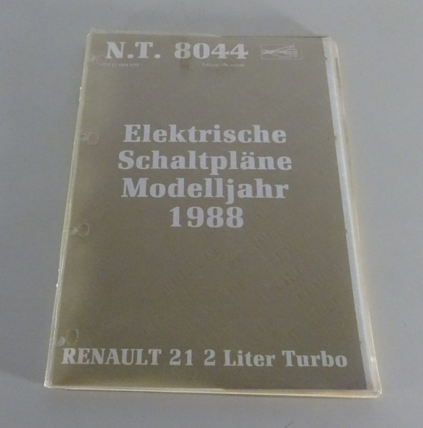 Elektrische Schaltpläne Renault R 21 2l Turbo Modelljahr 1988 Stand 1990