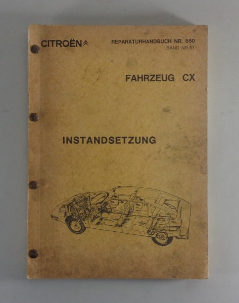 Werkstatthandbuch Citroen CX 2000 2200 Instandsetzung ab 1974