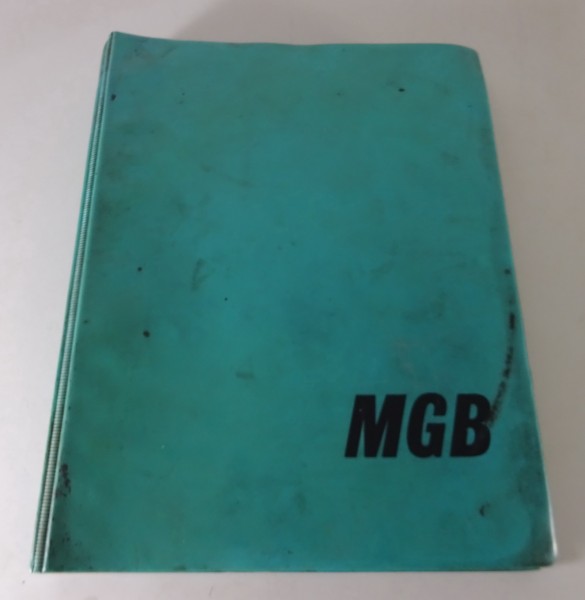 Werkstatthandbuch / Workshop Manual MG B 18G - 18GG Baujahr 1962 - 1972