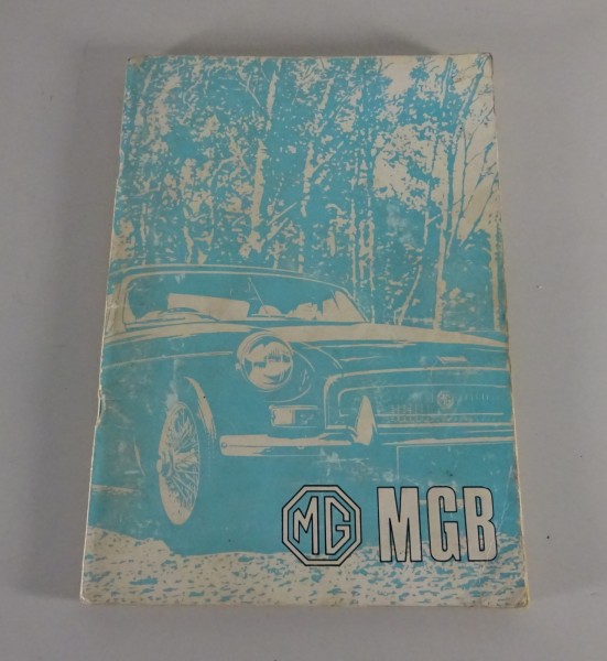 Betriebsanleitung / Handbuch MGB Tourer/Roadster + MGB GT von 8/1975 - Deutsch -