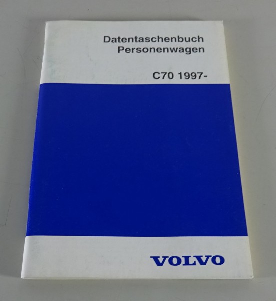 Datentaschenbuch / Personenwagen Volvo C70 Stand 12/1997