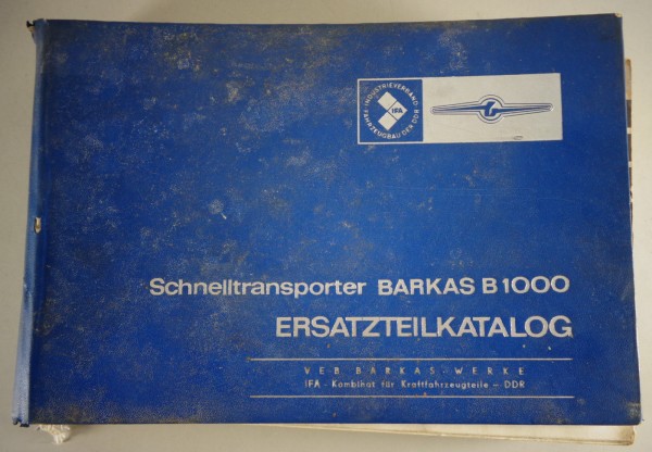 Teilekatalog / Ersatzteilliste Transporter Barkas B1000 Stand 06/1972