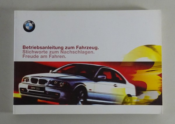 Betriebsanleitung BMW E46 Coupé / Coupe 320 / 323 / 328 Ci Stand 11/1998