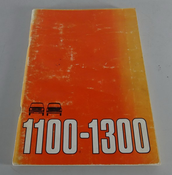 Betriebsanleitung / Handbuch Austin / Morris / MG 1100 + 1300 ADO16 von 01/1972