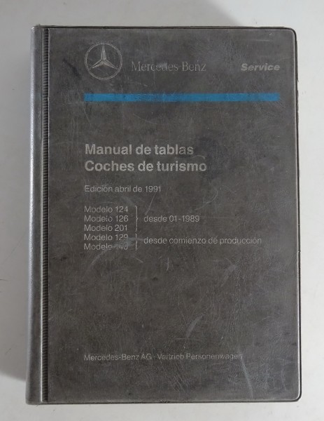 Manual de tablas Mercedes Benz W124 / W126 / W201 / W129 / W140 desde 04/1991