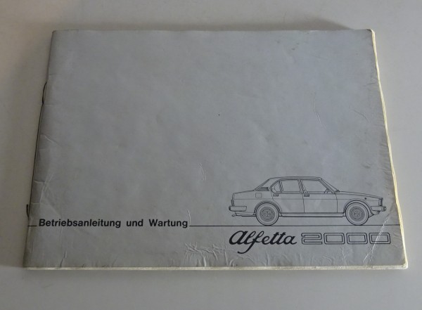 Betriebsanleitung / Handbuch Alfa Romeo Alfetta 2000 Stand 05/1977