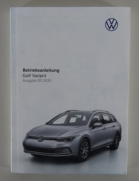 Betriebsanleitung / Handbuch VW Golf 8 / VIII Variant Stand 09/2020