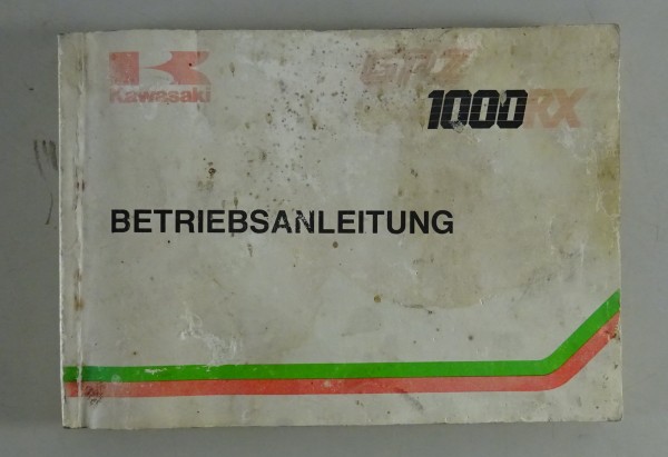 Betriebsanleitung / Handbuch Kawasaki GPZ 1000 RX Stand 1986