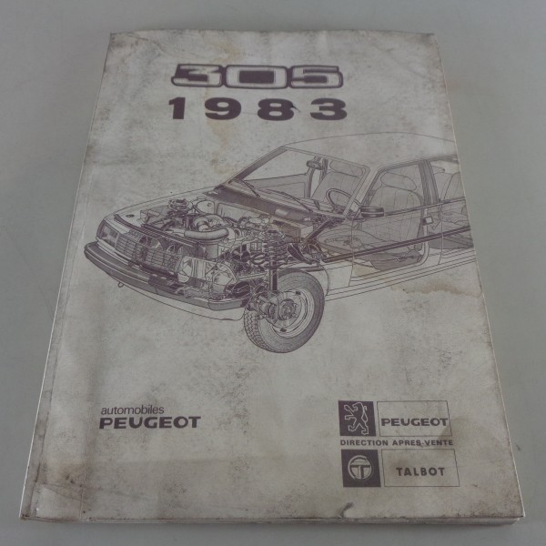 Werkstatthandbuch Beschreibung Einführungsschrift Einführung Peugeot 305, 1983