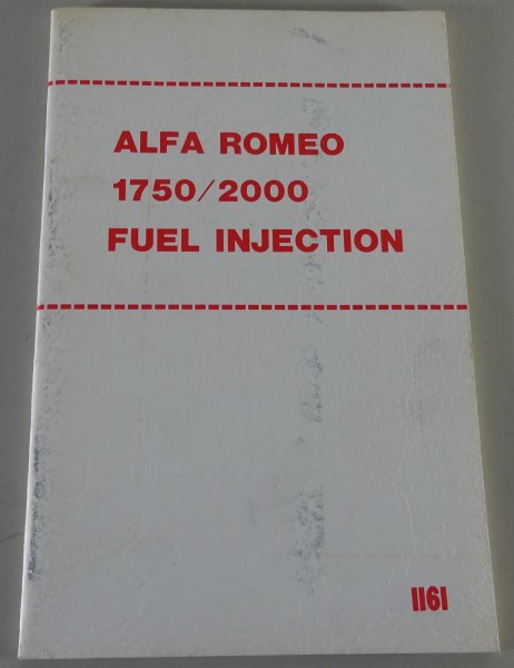 Handbuch Alfa Romeo Fuel Injection Berlina / Spider / Sprint Stand 1968 - 1977