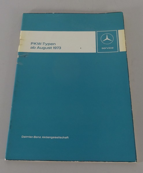 Werkstatthandbuch Mercedes-Benz /8 W115 230.4 + 240 D Stand 08/1973