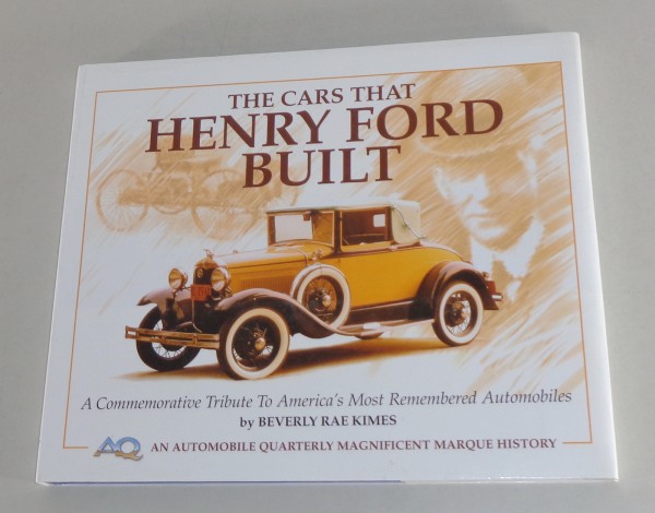 Bildband: The cars that Henry Ford built von 2004