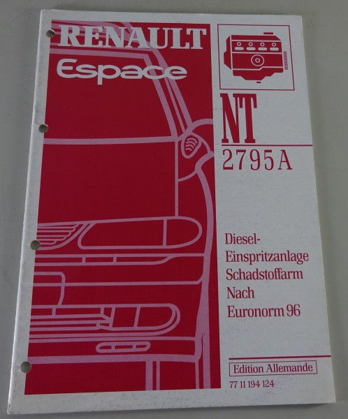 Werkstatthandbuch Renault Espace Diesel-Einspritzanlage Schadstoffarm Stand 1997