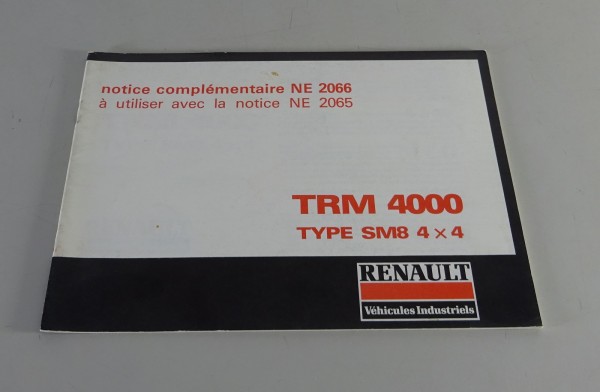 Betriebsanleitung / Handbuch Renault Notice complémentaire TRM 4000 SM8 v. 1979
