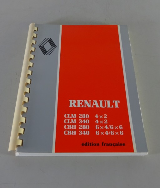 Betriebsanleitung / Notice d´utilisation Renault LKW CLM 280 / CBH 280 Stand 1988