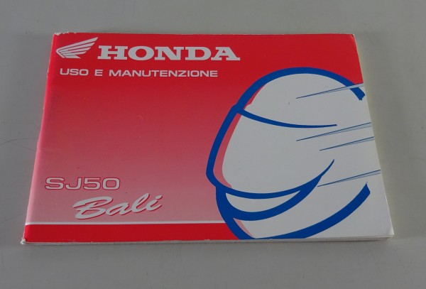 Owner's Manual Betriebsanleitung / Uso e manutenzione Honda SJ50 Stand 1993