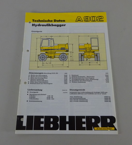 Prospekt / Broschüre Liebherr Hydraulikbagger A 902 Technische Daten von 09/1989