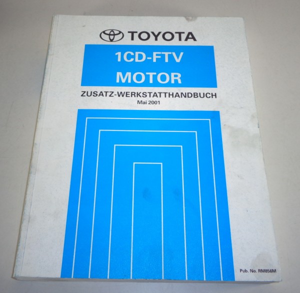 Werkstatthandbuch Toyota Motor 1CD-FTV 2,0l Diesel D-4D 116 PS für RAV4 - 5/2001