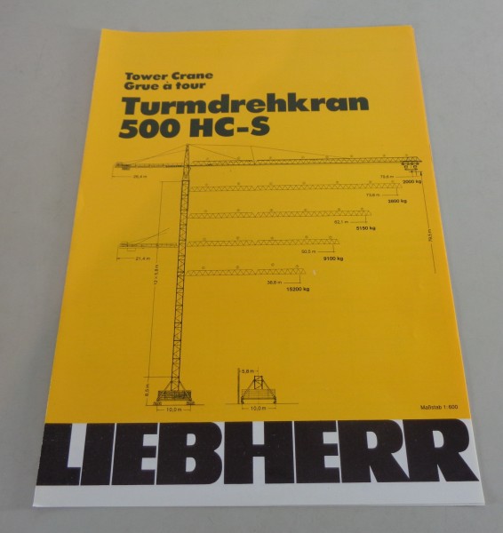 Datenblatt / Technische Beschreibung Liebherr Turmdrehkran 500 HC-S von 01/1987